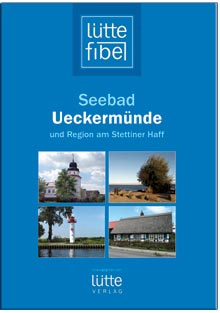 Lütte Fibel - Seebad Ueckermünde